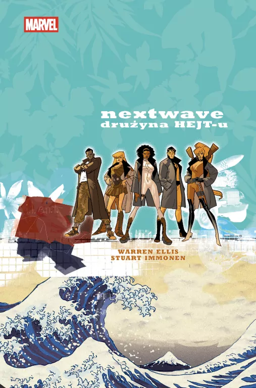 Nextwave. Drużyna HEJT-u - tantis.pl