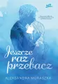 Jeszcze raz przebacz - tantis.pl