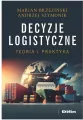 Decyzje logistyczne. Teoria i praktyka - tantis.pl