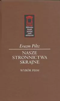 Nasze stronnictwa skrajne - tantis.pl