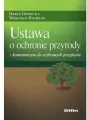 Ustawa o ochronie przyrody z komentarzem - tantis.pl