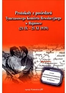 Protokoły z posiedzeń Tymczasowego Komitetu Rewolucyjnego w Hajnówce - tantis.pl