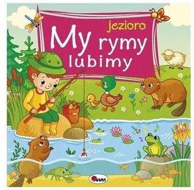 My rymy lubimy jezioro - tantis.pl