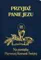 Przyjdź Panie Jezu, granat - tantis.pl