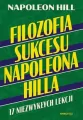 Filozofia sukcesu Napoleona Hilla. 17 niezwykłych lekcji - tantis.pl