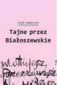 Tajne przez Białoszewskie - tantis.pl