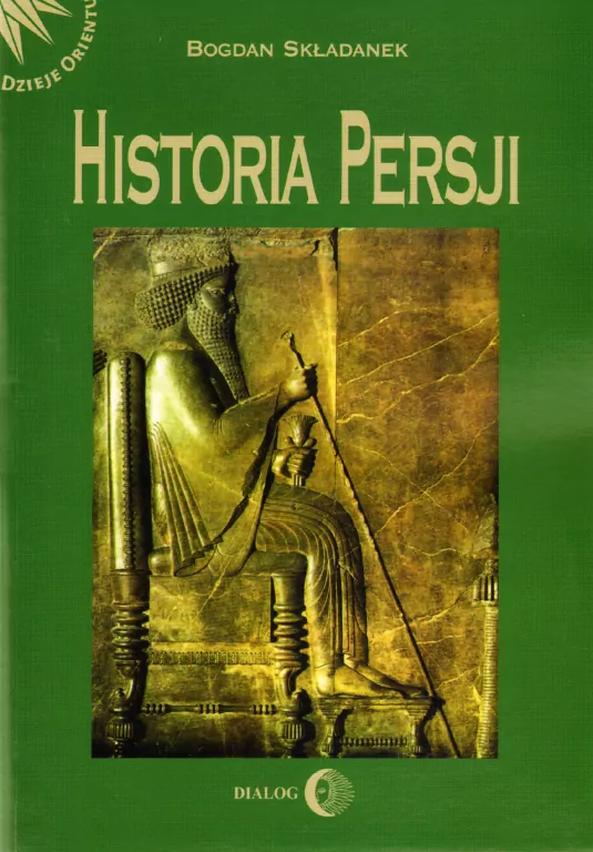 Historia Persji Tom 1 - tantis.pl