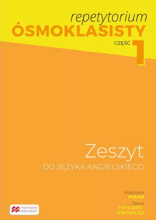 Repetytorium Ósmoklasisty. Język angielski. Książka nauczyciela + CD + Teacher’s Digital Pack. Część 1 - tantis.pl