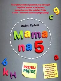 Mama na 5. Przybij piątkę - tantis.pl