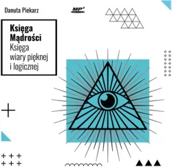 Księga Mądrości. Księga wiary pięknej... CD. Audiobook