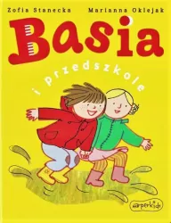 Basia i przedszkole. Basia