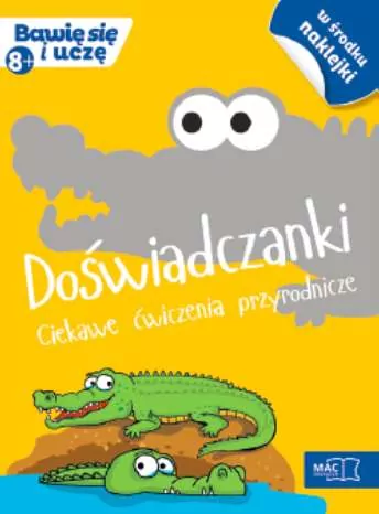 Bawię się i uczę. Ośmiolatek Doświadczanki - tantis.pl