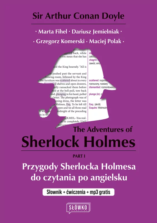 The Adventures of Sherlock Holmes Part 1. Przygody Sherlocka Holmesa do czytania po angielsku Słownik + ćwiczenia + mp3. Klasyka po angielsku - tantis.pl
