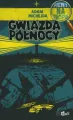 Pilny na tropie. Gwiazda Północy - tantis.pl