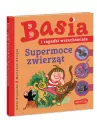 Supermoce zwierząt. Basia i zagadki wszechświata - tantis.pl