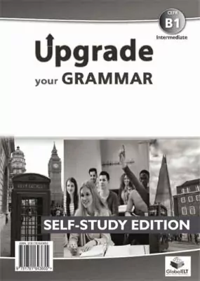 Upgrade your Grammar Intermediate B1. Student's Book + Key.