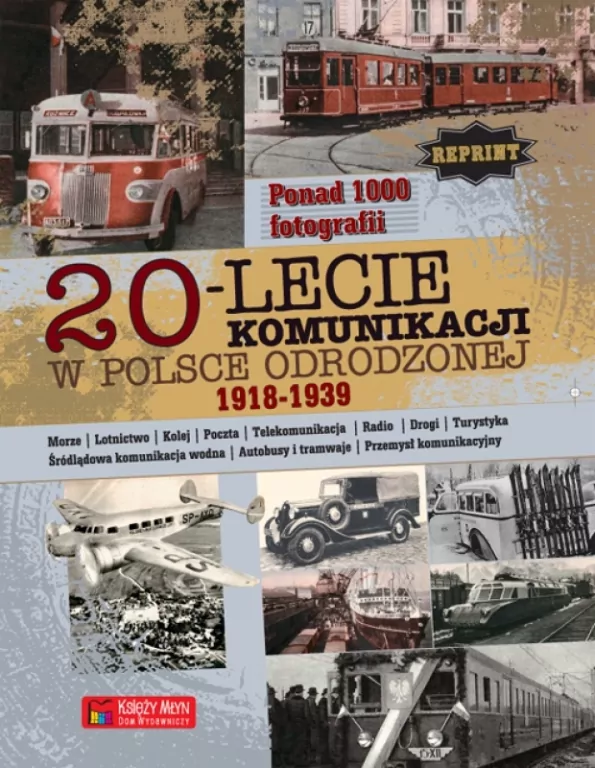 20-lecie komunikacji w Odrodzonej Polsce - tantis.pl