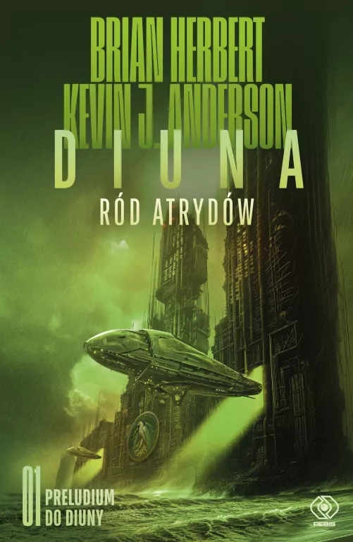 Ród Atrydów. Preludium do Diuny. Diuna. Tom 1 - tantis.pl