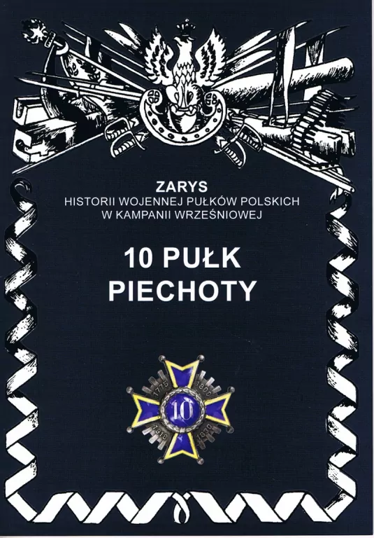 10 pułk piechoty - tantis.pl