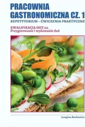 Pracownia gastronomiczna część 1. Kwalifikacja HGT.02.