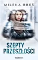 Szepty przeszłości - tantis.pl