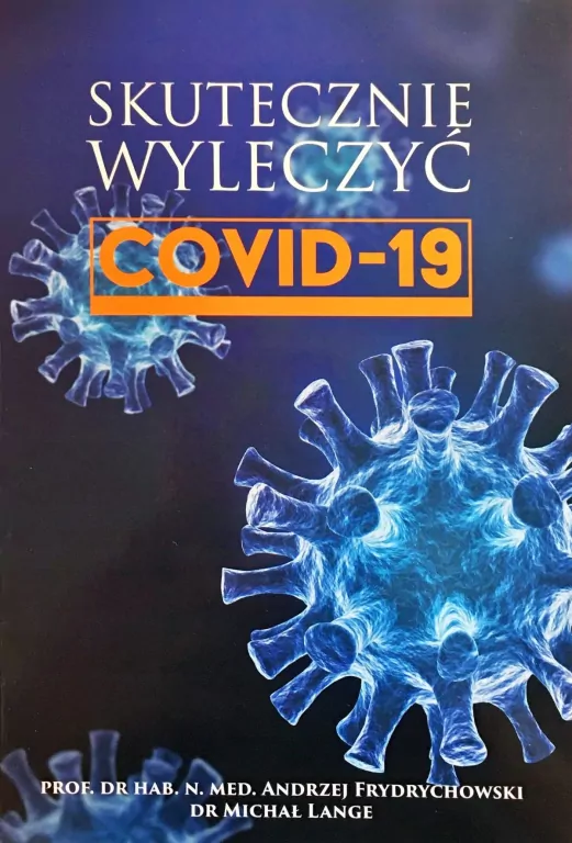 COVID-19. Skutecznie wyleczyć. Tom 1 - tantis.pl