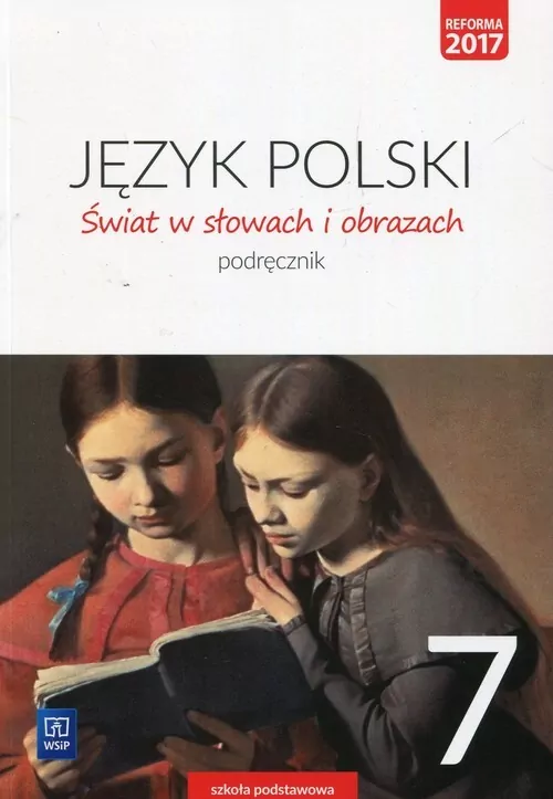 Świat w słowach i obrazach 7. Język Polski SP 7 Podręcznik - tantis.pl