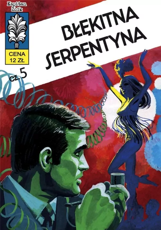 Błękitna serpentyna. Kapitan Żbik. Tom 14 - tantis.pl
