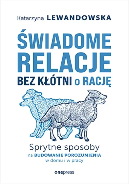 Świadome relacje bez kłótni o rację - tantis.pl