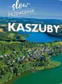 Kaszuby. Slow przewodnik - tantis.pl