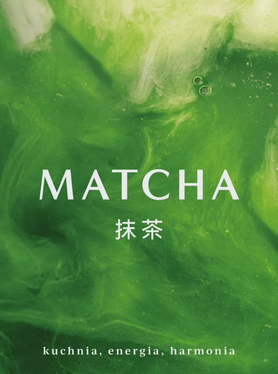 Matcha. Kuchnia, energia, harmonia - tantis.pl