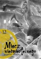 Miecz nieśmiertelnego. Tom 12 - tantis.pl