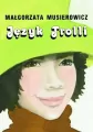 Język Trolli. Jeżycjada - tantis.pl