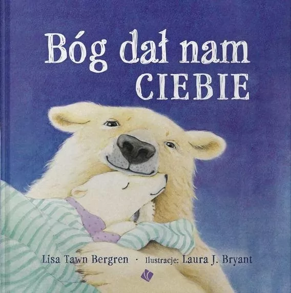 Bóg dał nam ciebie - tantis.pl