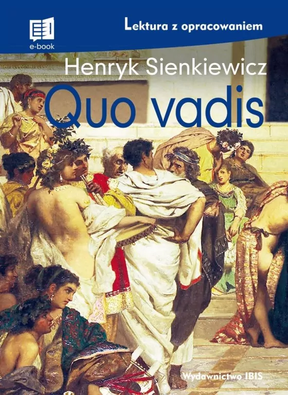 Quo vadis. Lektura z opracowaniem - tantis.pl