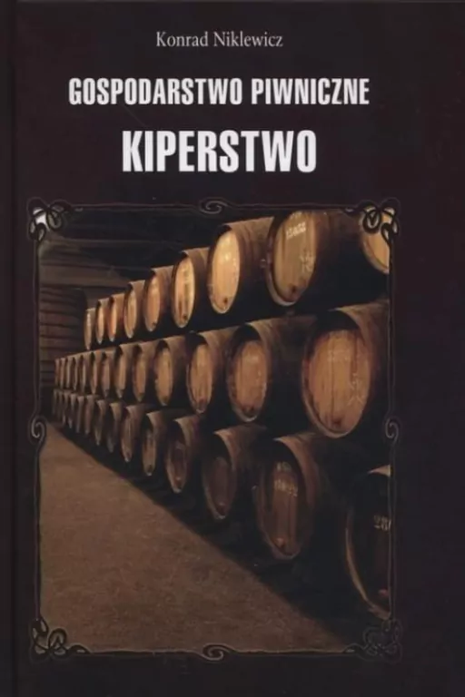 Gospodarstwo piwniczne. Kipsterstwo - tantis.pl