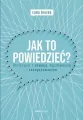 Jak to powiedzieć? Rozmawiaj z odwagą, życzliwością i zaangażowaniem - tantis.pl