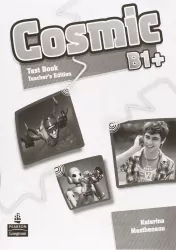 Cosmic. B1+. Test Book. Teacher's Edition