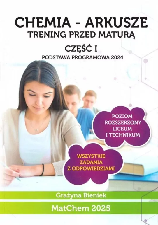 Chemia - arkusze. Trening przed maturą cz.1 ZR - tantis.pl