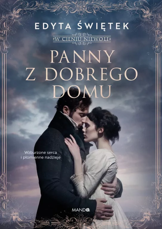 Panny z dobrego domu. W cieniu niewoli. Tom 2 - tantis.pl
