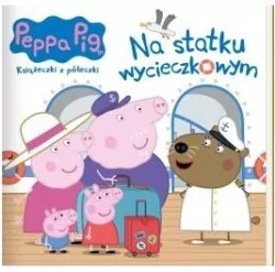 Peppa Pig. Na statku wycieczkowym. Książeczki z półeczki część 82