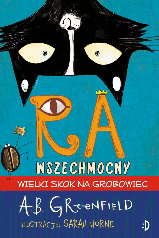 Wielki skok na grobowiec. Ra Wszechmocny. Tom 2 - tantis.pl