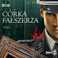 Córka fałszerza. Audiobook. Tom 2 - tantis.pl