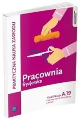 Pracownia fryzjerska. Wykonywanie zabiegów A.19
