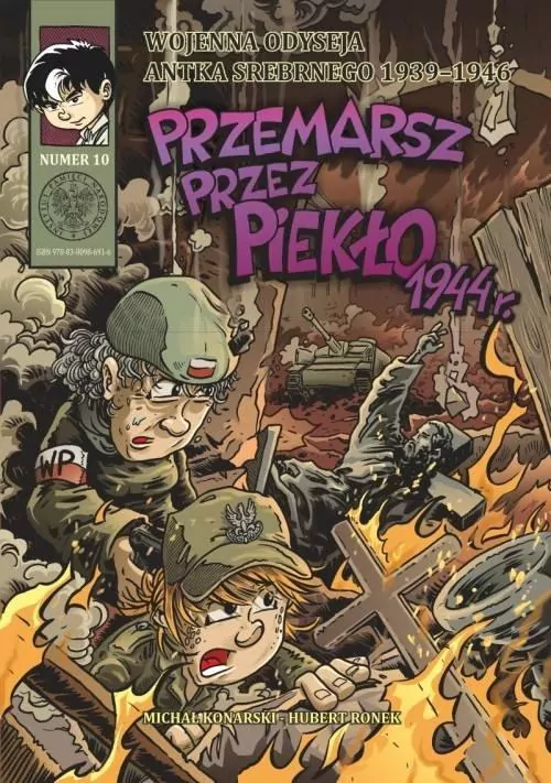 Przemarsz przez piekło 1944 r. Wojenna odyseja Antka Srebrnego. Tom 10 - tantis.pl