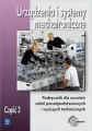 Urządzenia i systemy mechatroniczne. Część 2. Podręcznik dla uczniów szkół ponadpodstawowych i wyższych technicznych - tantis.pl