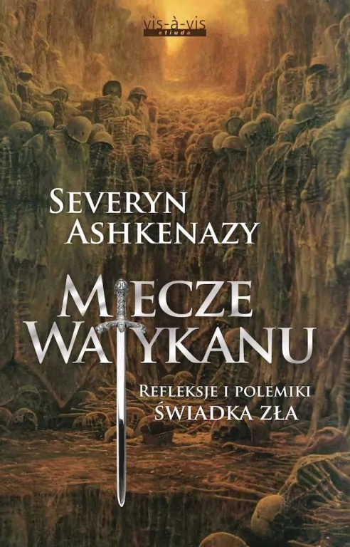 Miecze Watykanu. Refleksje i polemiki świadka zła - tantis.pl