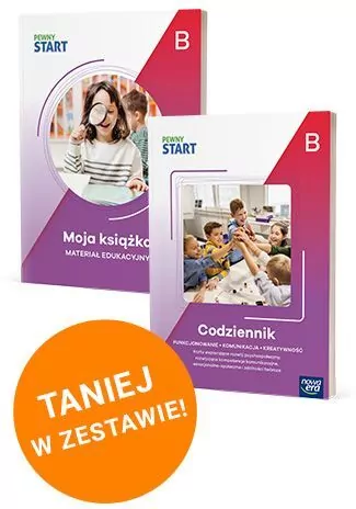 Pewny start. B Zestaw Moja książka. Codziennik. Funkcjonowanie, komunikacj, kreatywność - tantis.pl