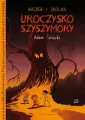 Uroczysko Szyszymory. Kacper i spółka - tantis.pl