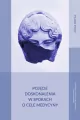 Pojęcie doskonalenia w sporach o cele medycyny - tantis.pl